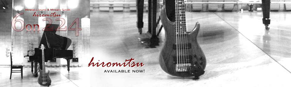 和泉宏隆(pf)&須藤満(6-string-bass) HIROMITSU debut!